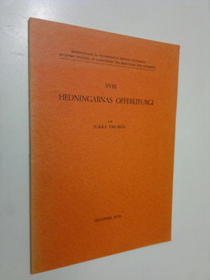 Jukka Thuren : Hedningarnas offerliturgi