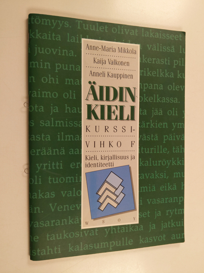 Äidinkieli, kurssivihko F : kieli, kirjallisuus ja identi...