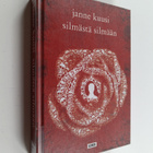 Janne Kuusi : Silmästä silmään - pikkukuva 1