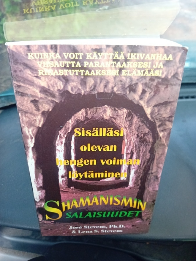 Jose Stevens : Shamanismin salaisuudet ( SIS POSTIKULU )