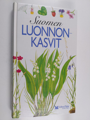 Arto Kurtto : Suomen luonnonkasvit