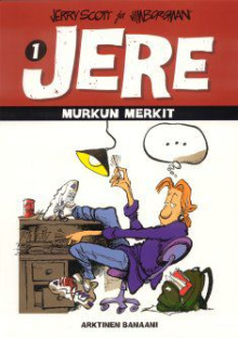 Jerry Scott - Murkun merkit