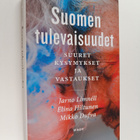Jarno Limnell ym. : Suomen tulevaisuudet : suuret kysymyk... - pikkukuva 1