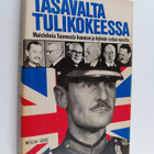 J. H. Magill : Tasavalta tulikokeessa : muistelmia Suomes... - pikkukuva 1