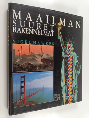 Nigel Hawkes : Maailman suuret rakennelmat
