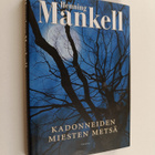 Henning Mankell : Kadonneiden miesten metsä - pikkukuva 1
