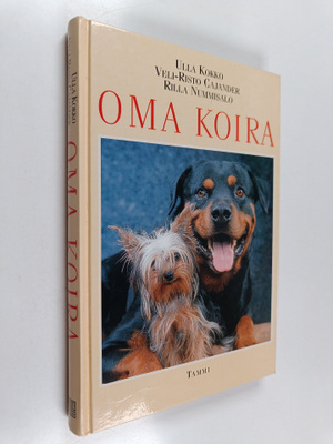 Ulla Kokko ym. : Oma koira