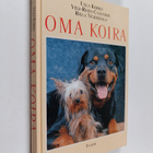 Ulla Kokko ym. : Oma koira - pikkukuva 1