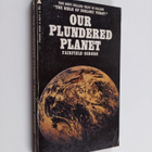 Fairfield Osborn : Our plundered planet - pikkukuva 1