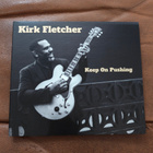 Kirk Fletcher: Keep On Pushing CD - pikkukuva 1