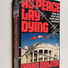 David Milton : As Peace Lay Dying - pikkukuva 1