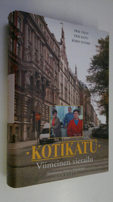 Hannu (toim.) Kahakorpi : Kotikatu Osa 7, Viimeinen vierailu
