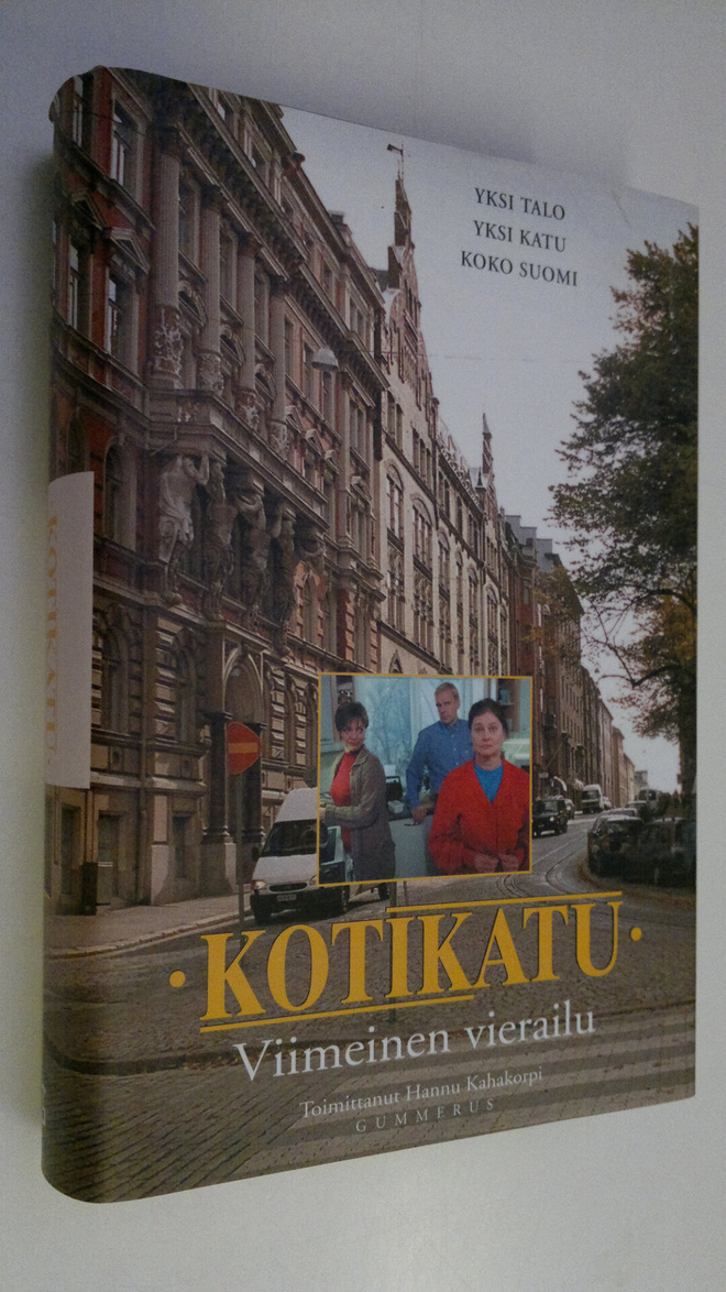 Hannu (toim.) Kahakorpi : Kotikatu Osa 7, Viimeinen vierailu