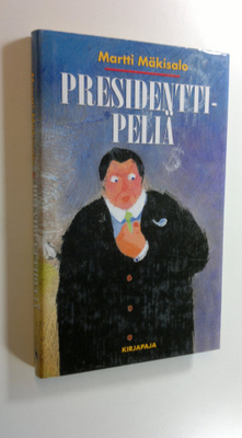 Martti Mäkisalo : Presidenttipeliä
