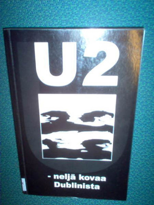 U2 - Neljä kovaa Dublinista ( 1 p. 2005 ) Sis. pk