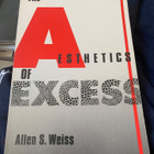The Aesthetics of Excess - Allen S. Weiss - pikkukuva 1