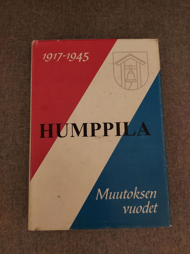 Humppila - muutoksen vuodet 1917-1945