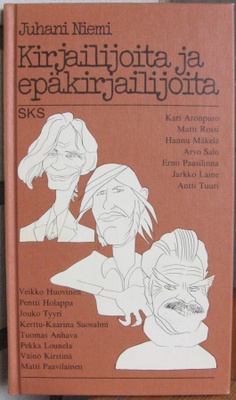 Juhani Niemi: Kirjailijoita ja epäkirjailijoita, SKS 1983.