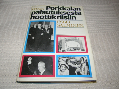 Esko Salminen Porkkalan palautuksesta noottikriisiin -sid