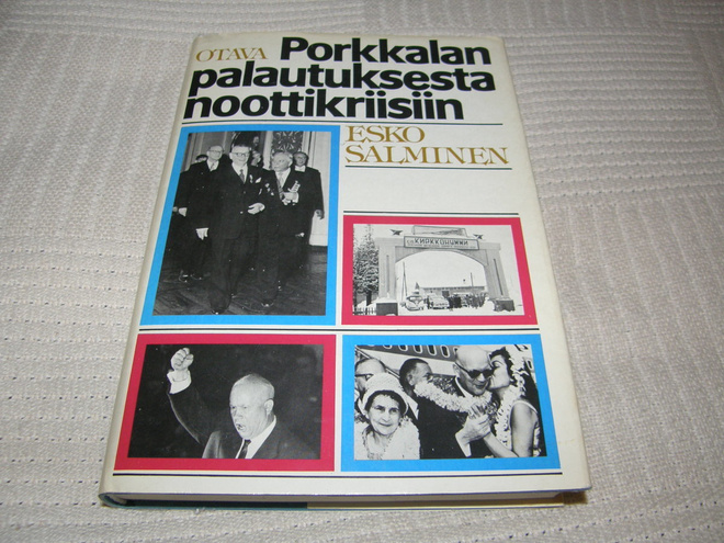 Esko Salminen Porkkalan palautuksesta noottikriisiin  -sid