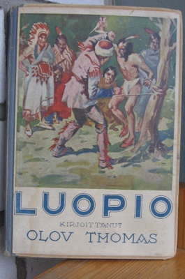 Olov Thomas: Luopio, Taru 1923. 115 s.
