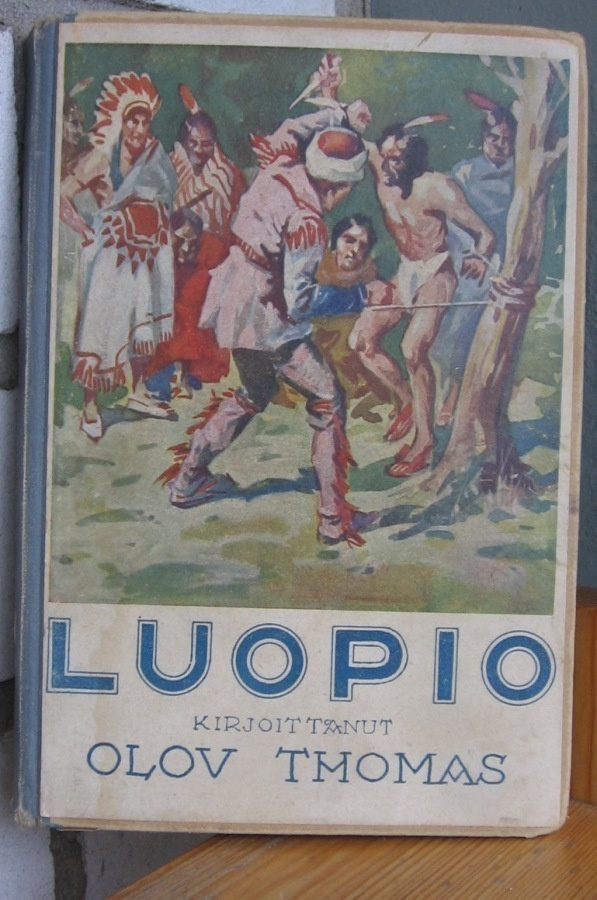 Olov Thomas: Luopio, Taru 1923. 115 s.
