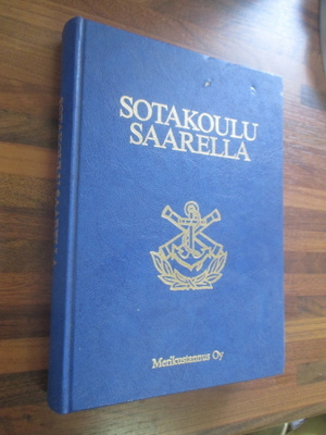 SOTAKORKEAKOULU SAARELLA - MERIKUSTANNUS OY