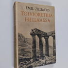 Emil Zilliacus : Toivioretkiä Hellaassa - pikkukuva 1