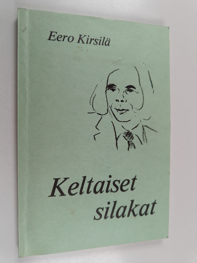 Eero Kirsilä : Keltaiset silakat (signeerattu)