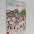 Allan Ahlberg : Please mrs butler - pikkukuva 1