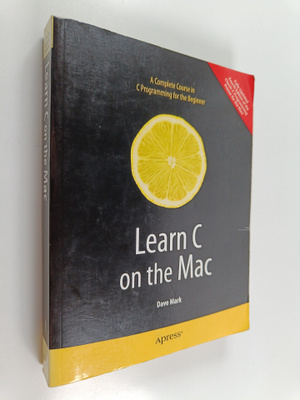David Mark : Learn C on the Mac