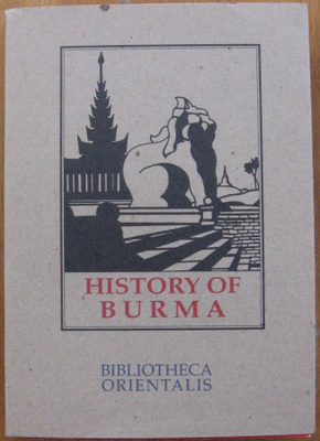 Arthur Phayre: History of Burma. 311 s.