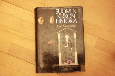 Eino Murtorinne Suomen kirkon historia 3 Autonomian kausi #1