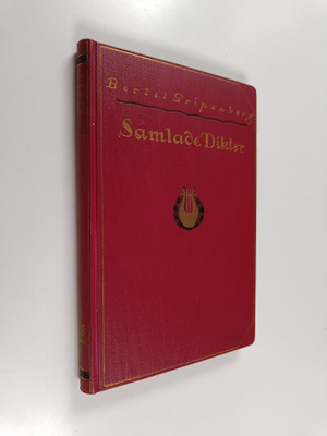 Bertel Gripenberg : Samlade dikter :; Bertel Gripenberg, ...