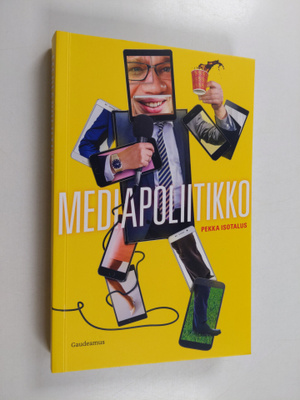 Pekka Isotalus : Mediapoliitikko