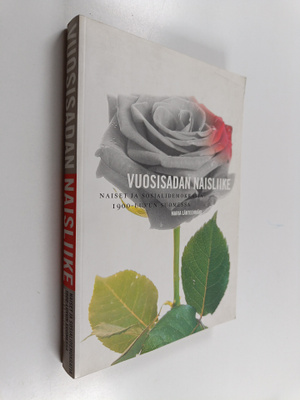 Maria Lähteenmäki : Vuosisadan naisliike : naiset ja sosi...