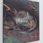 Pekka Piirto : Pekkaniana : runoja - pikkukuva 1