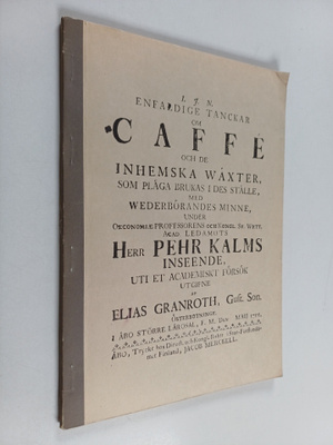 Elias Gustavi Granroth : Enfaldige tanckar om Caffe : Vaa...