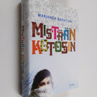 Marjaneh Bakhtiari : Mistään kotosin - pikkukuva 1