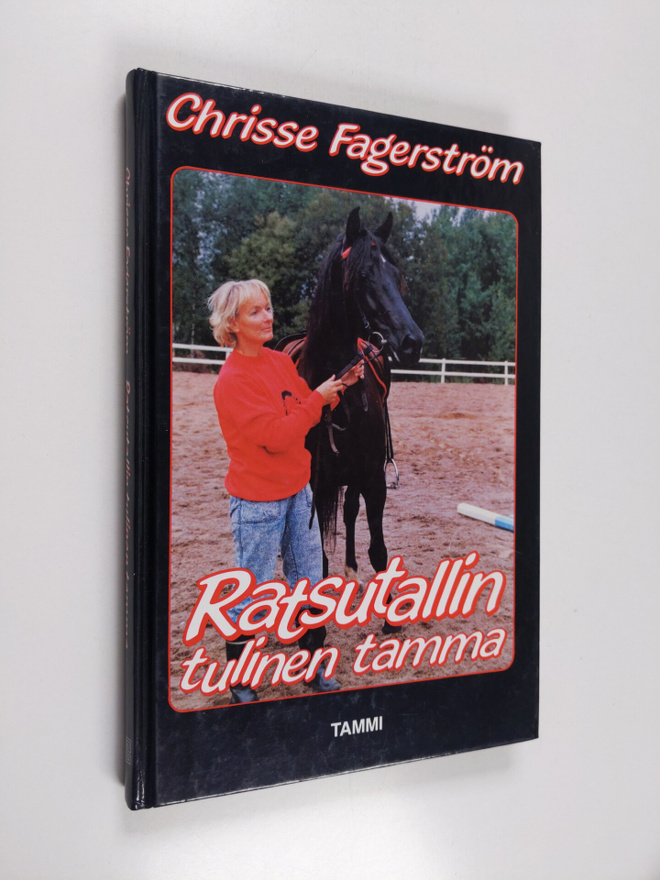 Chrisse Fagerström : Ratsutallin tulinen tamma