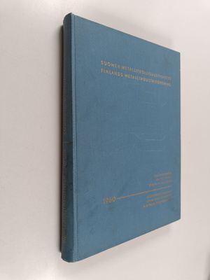 Suomen metalliteollisuusyhdistys 1960 - Jäsenyritysten va...