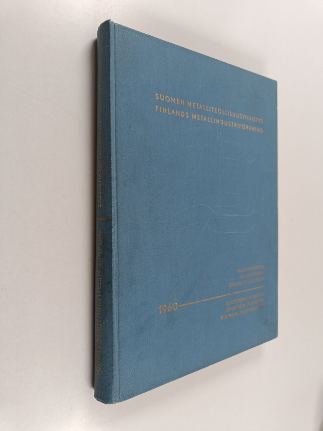 Suomen metalliteollisuusyhdistys 1960 - Jäsenyritysten va...