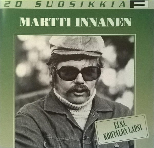 Martti Innanen – Elsa, Kohtalon Lapsi 20 Suosikkia CD