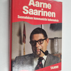 Aarne Saarinen : Suomalaisen kommunistin kokemuksia - pikkukuva 1