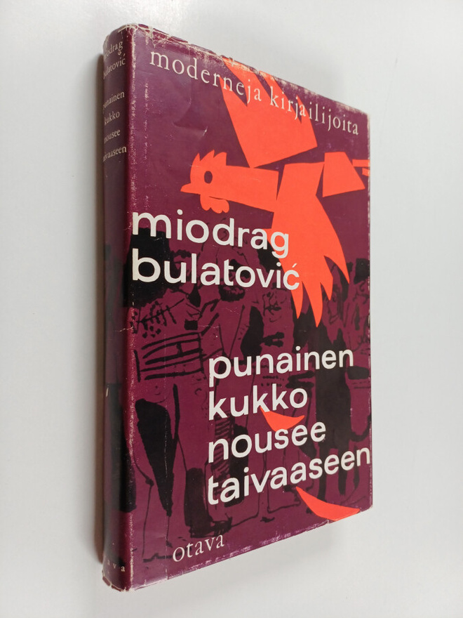 Miodrag Bulatovic : Punainen kukko nousee taivaaseen
