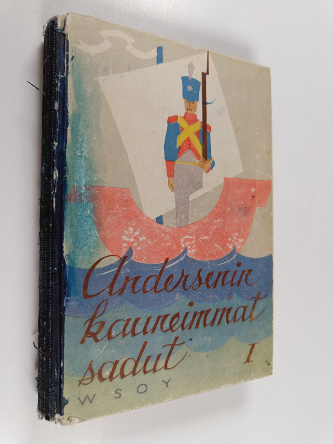H. C. Andersen : H.C. Andersenin valikoituja satuja ja ta...