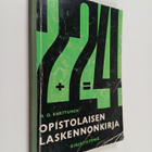 M. O. Karttunen : Opistolaisen laskennonkirja : kansanopi... - pikkukuva 1