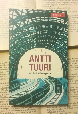 Antti Tuuri - Matkoilla Euroopassa (pokkari)