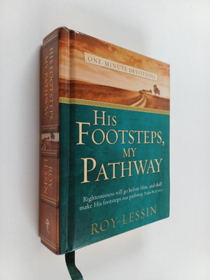 Roy Lessin : His Footsteps, My Pathway