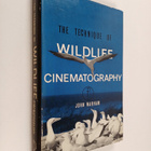 John Warham : The Technique of Wildlife Cinematography - pikkukuva 1